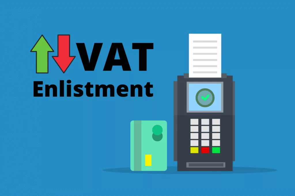 Upsides and Downsides of VAT Enlistment